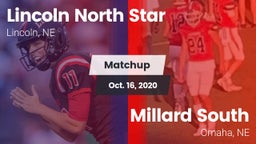 Matchup: Lincoln North Star vs. Millard South  2020