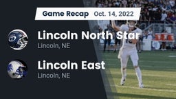 Recap: Lincoln North Star  vs. Lincoln East  2022