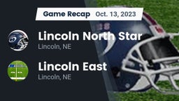 Recap: Lincoln North Star  vs. Lincoln East  2023