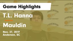 T.L. Hanna  vs Mauldin  Game Highlights - Nov. 27, 2019