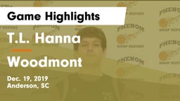 T.L. Hanna  vs Woodmont  Game Highlights - Dec. 19, 2019