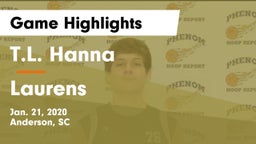 T.L. Hanna  vs Laurens  Game Highlights - Jan. 21, 2020
