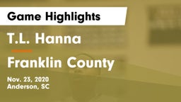 T.L. Hanna  vs Franklin County  Game Highlights - Nov. 23, 2020
