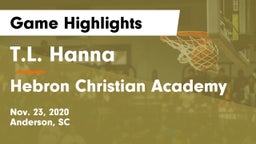 T.L. Hanna  vs Hebron Christian Academy  Game Highlights - Nov. 23, 2020