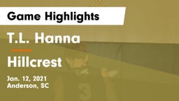 T.L. Hanna  vs Hillcrest  Game Highlights - Jan. 12, 2021