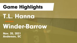 T.L. Hanna  vs Winder-Barrow  Game Highlights - Nov. 20, 2021