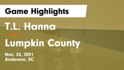 T.L. Hanna  vs Lumpkin County  Game Highlights - Nov. 23, 2021