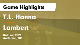 T.L. Hanna  vs Lambert  Game Highlights - Dec. 30, 2021