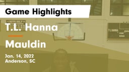 T.L. Hanna  vs Mauldin Game Highlights - Jan. 14, 2022