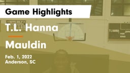 T.L. Hanna  vs Mauldin Game Highlights - Feb. 1, 2022