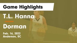 T.L. Hanna  vs Dorman  Game Highlights - Feb. 16, 2022