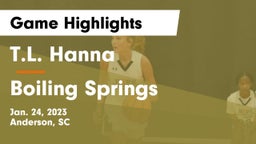 T.L. Hanna  vs Boiling Springs  Game Highlights - Jan. 24, 2023