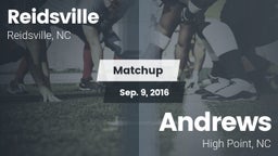 Matchup: Reidsville High vs. Andrews  2016