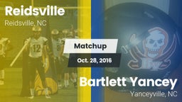 Matchup: Reidsville High vs. Bartlett Yancey  2016