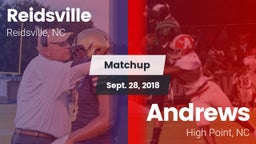 Matchup: Reidsville High vs. Andrews  2018
