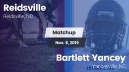 Matchup: Reidsville High vs. Bartlett Yancey  2019