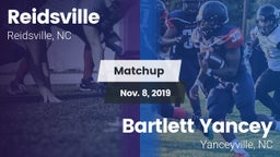 Matchup: Reidsville High vs. Bartlett Yancey  2019