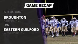 Recap: Broughton  vs. Eastern Guilford  2016