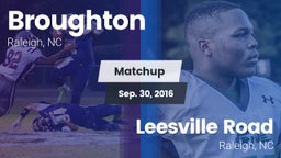 Matchup: Broughton High vs. Leesville Road  2016