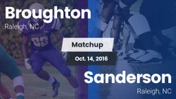 Matchup: Broughton High vs. Sanderson  2016