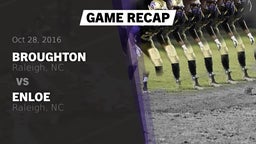 Recap: Broughton  vs. Enloe  2016