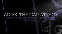 Broughton football highlights AD vs. The Cap Attack