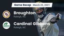 Recap: Broughton  vs. Cardinal Gibbons  2021