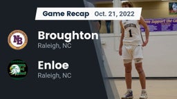 Recap: Broughton  vs. Enloe  2022