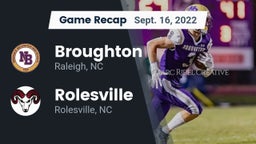 Recap: Broughton  vs. Rolesville  2022
