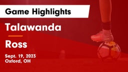 Talawanda  vs Ross  Game Highlights - Sept. 19, 2023