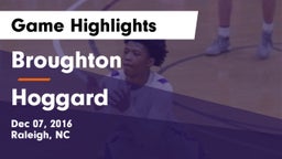 Broughton  vs Hoggard Game Highlights - Dec 07, 2016