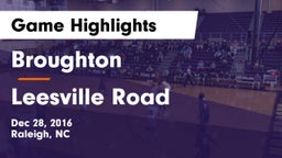 Broughton  vs Leesville Road  Game Highlights - Dec 28, 2016