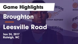 Broughton  vs Leesville Road  Game Highlights - Jan 24, 2017