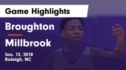 Broughton  vs Millbrook  Game Highlights - Jan. 12, 2018