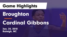 Broughton  vs Cardinal Gibbons  Game Highlights - Jan. 24, 2018