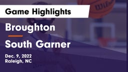 Broughton  vs South Garner  Game Highlights - Dec. 9, 2022