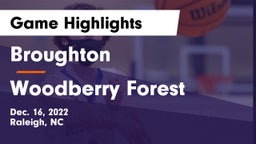 Broughton  vs Woodberry Forest  Game Highlights - Dec. 16, 2022