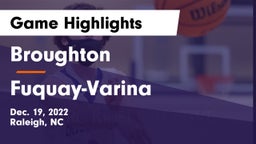 Broughton  vs Fuquay-Varina  Game Highlights - Dec. 19, 2022