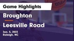 Broughton  vs Leesville Road  Game Highlights - Jan. 5, 2023