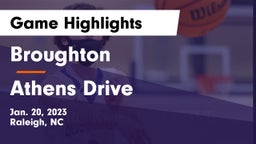 Broughton  vs Athens Drive  Game Highlights - Jan. 20, 2023