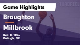 Broughton  vs Millbrook  Game Highlights - Dec. 8, 2023