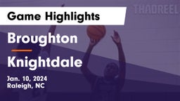 Broughton  vs Knightdale  Game Highlights - Jan. 10, 2024