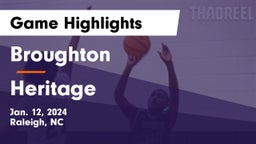 Broughton  vs Heritage  Game Highlights - Jan. 12, 2024