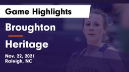 Broughton  vs Heritage  Game Highlights - Nov. 22, 2021