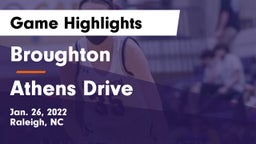 Broughton  vs Athens Drive  Game Highlights - Jan. 26, 2022