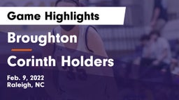 Broughton  vs Corinth Holders  Game Highlights - Feb. 9, 2022