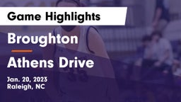 Broughton  vs Athens Drive  Game Highlights - Jan. 20, 2023