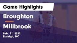 Broughton  vs Millbrook  Game Highlights - Feb. 21, 2023