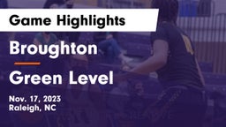 Broughton  vs Green Level  Game Highlights - Nov. 17, 2023