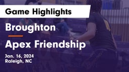 Broughton  vs Apex Friendship  Game Highlights - Jan. 16, 2024